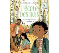 Ecole Des Bois - César Et Le Crayon Magique (ebook)