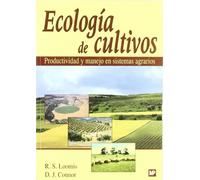 Ecología de cultivos. Productividad y manejo en sistemas agrarios | Andrew Loomis, Andy Furlong John Goodwin Henrietta O'connor Sarah Hadfield