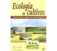 Ecología de cultivos. Productividad y manejo en sistemas agrarios (Agricultura)