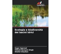 Ecologia e biodiversità dei bacini idrici