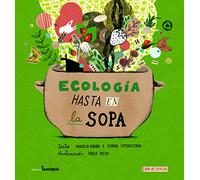 ECOLOGIA HASTA EN LA SOPA (SOPA DE CIENCIAS)