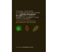 Ecología Silvicultura Y Conservación De Los Pinares De La Región Occid