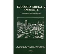 Ecología social y ambiente: las ciudades medias y pequeñas (GEOGRAFIA)