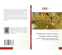 Écologie des macroinvertébrés pélagiques dans les étangs: des zones effondrées de la Commune de la Muya à Mbujimayi/R.D. Congo