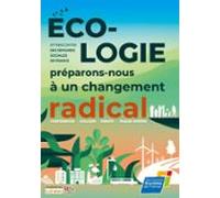 Ecologie Préparons-nous À Un Changement Radical (ebook)