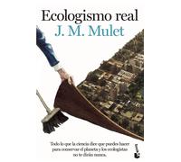 Ecologismo real | J.m Mulet