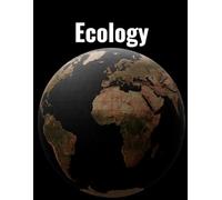 Ecology: Graph Paper Notebook for Field Research: Grid Journal for Data, Maps, and Environmental Analysis