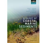 Ecology of Coastal Marine Sediments: Form, Function, and Change in the Anthropocene