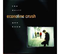 Econoline Crush - The Devil You Know