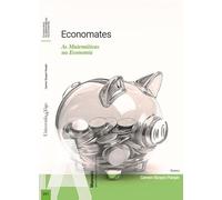 ECONOMATES: AS MATEMÁTICAS NA ECONOMÍA: 91 (Manuais (serie verde))