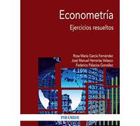Econometría: Ejercicios resueltos (Economía y Empresa)