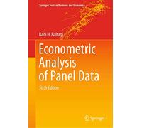 Econometric Analysis of Panel Data (Springer Texts in Business and Economics)