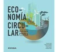 Economía Circular: Guia Para Pymes