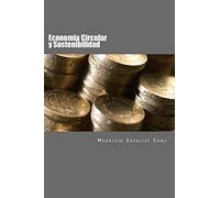 Economia Circular: Introduccion a los principios de la Sostenibilidad