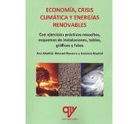 Economía, crisis climática y energías renovables: Con ejercicios prácticos resueltos