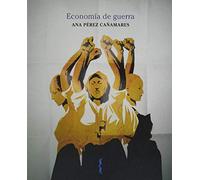 Economía de guerra: Capitalismo: 45 (libros de poemas)