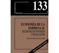 Economía De La Empresa II: Decisiones De Inversión Y Financiación