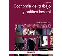 Economía Del Trabajo Y Política Laboral