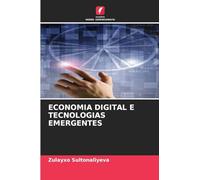 ECONOMIA DIGITAL E TECNOLOGIAS EMERGENTES