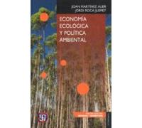 ECONOMIA ECOLOGICA Y POLITICA AMBIENTAL (Economia (fce))