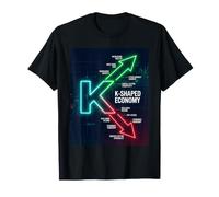 Economía en Forma de K - Economía Finanzas Dinero Invertir Riqueza Camiseta
