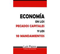 Economía en los pecados capitales y los diez mandamientos