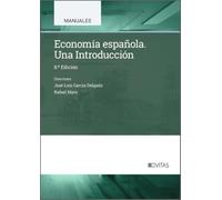 Economía Española. Una introducción (Manuales Universitarios)