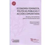 Economia Feminista Politicas Publicas Y Accion Comunitaria