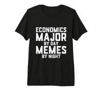 Economía Mayor De Día Memes por Noche Economía Meme Estudiante Camiseta Premium
