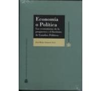 Economía o Política. Los economistas de la posguerra y el Instituto de Estudios Políticos
