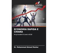 Economia Rapida E Chiara: Per gli studenti O-Level e IGCSE