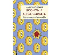 Economia sense corbata (No Ficció)