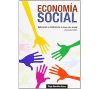 Economía Social: Valoración y medición de la inversión social ( método SROI) (ECONOMISTA)