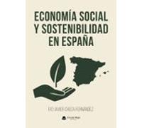 Economía Social Y Sostenibilidad En España