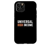 Economía Universal de Altos Ingresos Libertad Financiera AI Futuro Carcasa para iPhone 11 Pro