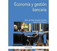 Economía y gestión bancaria (Economía y Empresa)