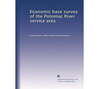 Economic base survey of the Potomac River service area