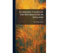 Economic Causes of the Reformation in England