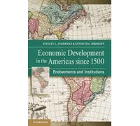 Desarrollo económico en las Américas desde 1500 – Dotaciones e instituciones