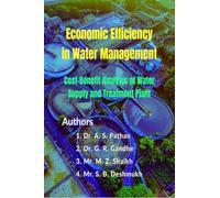 Economic Efficiency in Water Management: Cost-Benefit Analysis of Water Supply and Treatment Plant