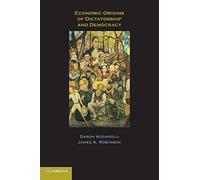 Economic Origins of Dictatorship and Democracy Paperback