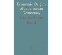 Economic Origins of Jeffersonian Democracy