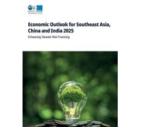 Economic Outlook for Southeast Asia, China and India 2025