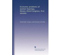 Economic problems of women hearings, Ninety-third Congress, first session: Volume 3