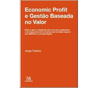 ECONOMIC PROFIT E GESTãO BASEADA NO VALOR