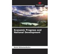 Economic Progress and National Development