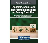 Economic, Social, and Environmental Insights on Energy Transition