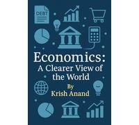 Economics: A Clearer View of the World