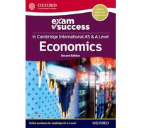 Economía para Cambridge Internacional AS & A Level – Guía de éxito en exámenes – Secundaria