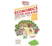 Economics for Kids: Taxes - Lessons from Fable & Fairy Tales